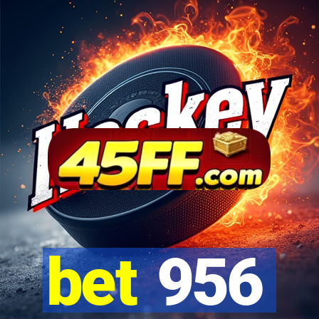 bet 956
